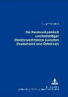 Susanne Strese, Karl Eckart - Die Raumwirksamkeit Wechselseitiger Direktinvestitionen Zwischen Deutschland Und Oesterreich, Häftad