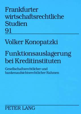 Funktionsauslagerung Bei Kreditinstituten