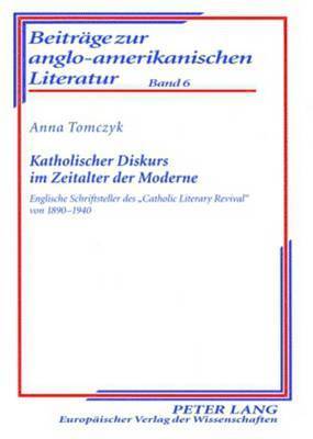 Anna Tomczyk, Hans Ulrich Seeber - Katholischer Diskurs Im Zeitalter Der Moderne, Häftad