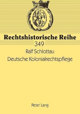 Deutsche Kolonialrechtspflege