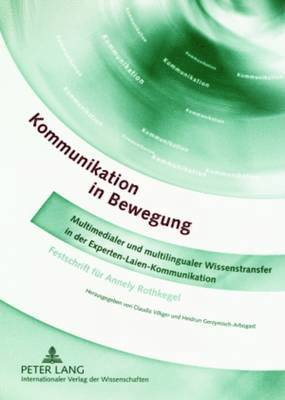 Claudia Villiger, Heidrun Gerzymisch-Arbogast - Kommunikation in Bewegung, Häftad