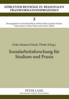 Erika Steinert, Gisela Thiele, Erika Steinert - Sozialarbeitsforschung Fuer Studium Und Praxis, Häftad
