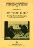 �Spott Und Tadel�