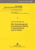 Die Umsetzung Der Fernabsatzrichtlinie in Deutschland Und in Polen