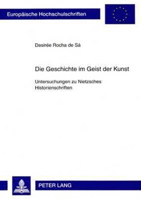 Desirée Rocha de Sa - Die Geschichte Im Geist Der Kunst, Häftad