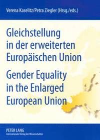 Gleichstellung In Der Erweiterten Europaeischen Union - 