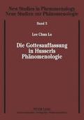 Gottesauffassung in Husserls Phaenomenologie