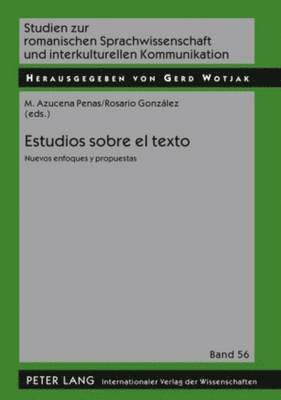 Gerd Wotjak, María Azucena Penas Ibánez, Rosario González Pérez - Estudios Sobre El Texto, Häftad