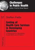 Costing of Health Care Services in Developing Countries