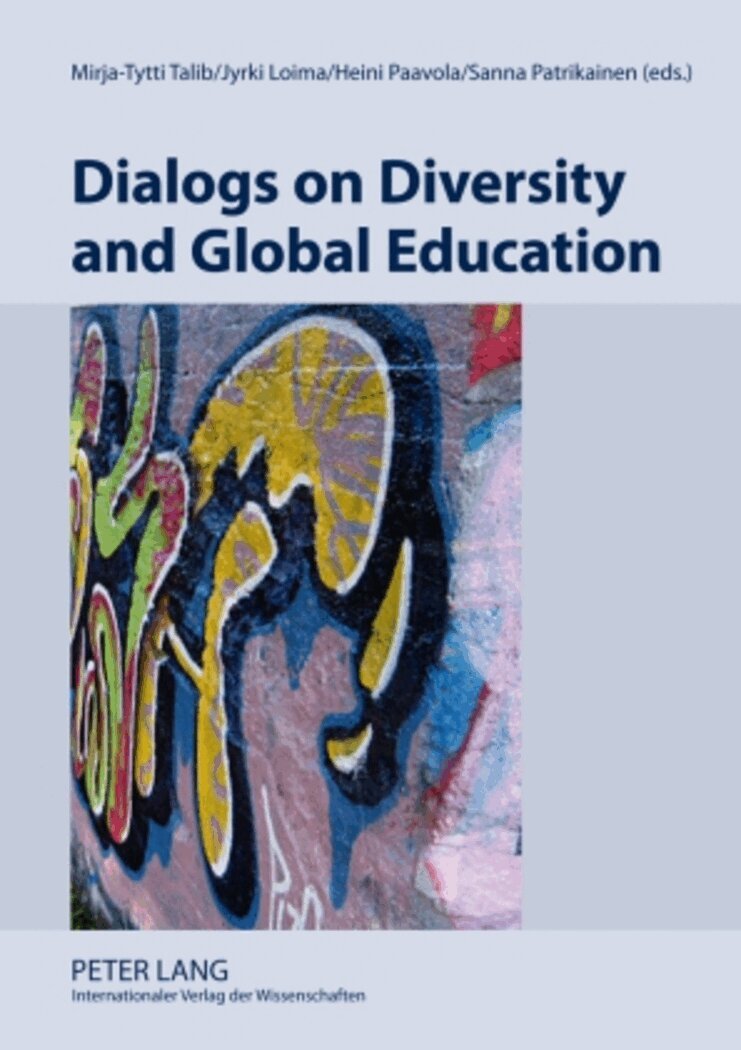 Mirja-Tytti Talib, Jyrki Loima, Heini Paavola, Sanna Patrikainen - Dialogs on Diversity and Global Education, Inbunden. Tillgänglighet: Lägg i varukorg
