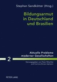 Bildungsarmut in Deutschland Und Brasilien