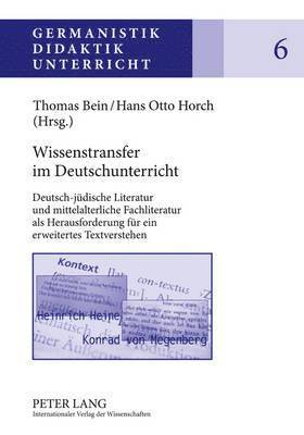 Ina Karg, Thomas Bein, Hans Otto Horch - Wissenstransfer Im Deutschunterricht, Inbunden. Tillgänglighet: Tillfälligt slut