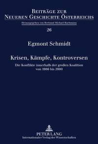 Krisen, Kaempfe, Kontroversen