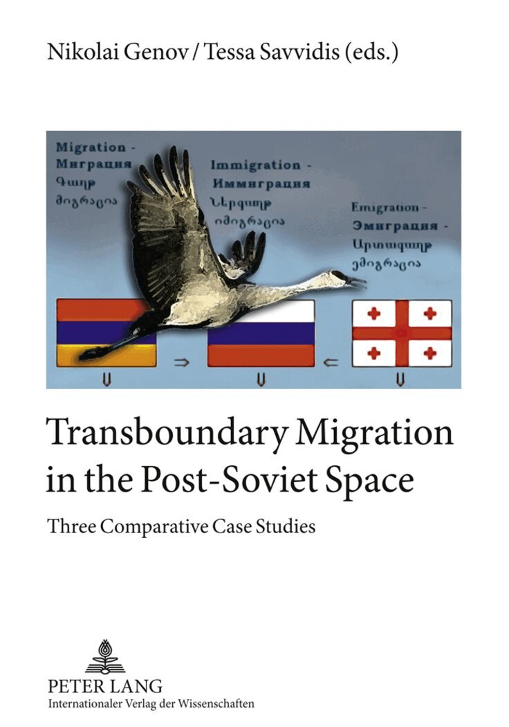 Nikolai Genov, Tessa Savvidis - Transboundary Migration in the Post-Soviet Space, Häftad