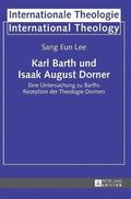 Karl Barth und Isaak August Dorner