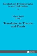 Translation in Theorie Und Praxis