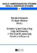 Screening and Depicting Cultural Diversity in the English-speaking World and Beyond