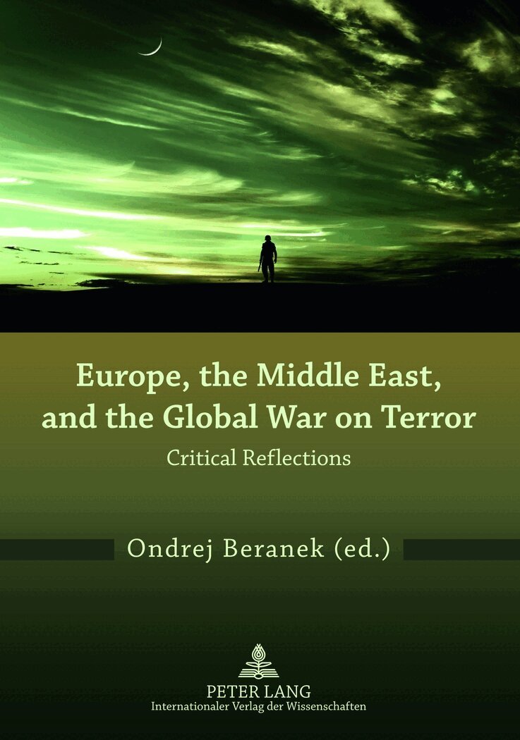 Ondrej Beranek - Europe, the Middle East, and the Global War on Terror, Häftad