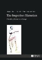 Imperfect Historian av Sebastian Barsch, Anne Klein, Peter Verstraeten