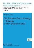 Die Parteienfinanzierung in Taiwan Und in Deutschland