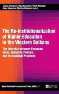 The Re-Institutionalization of Higher Education in the Western Balkans