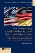 Die Uebersetzung amerikanischer Texte in deutschen Printmedien