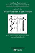 Tod und Sterben in der Medizin