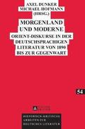 Morgenland und Moderne