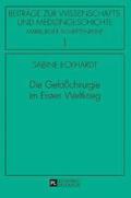 Gefae�chirurgie im Ersten Weltkrieg