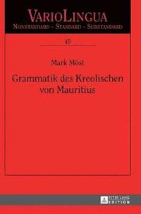 Grammatik Des Kreolischen Von Mauritius