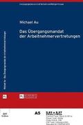 Uebergangsmandat der Arbeitnehmervertretungen