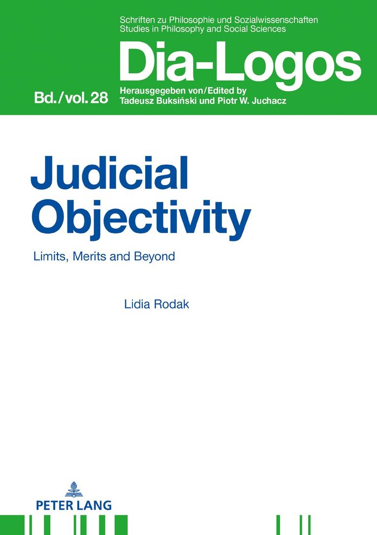Lidia Rodak - Judicial Objectivity:, Inbunden
