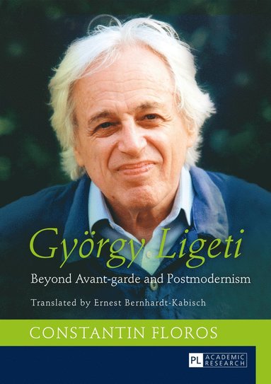 Gyoergy Ligeti av Constantin Floros