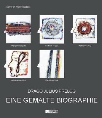 Semirah Heilingsetzer - Drago Julius Prelog, Inbunden