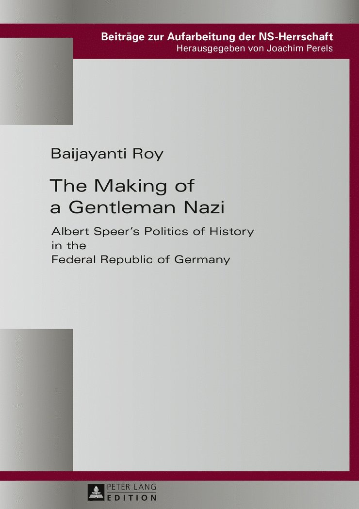 Baijayanti Roy - Making of a Gentleman Nazi, Inbunden