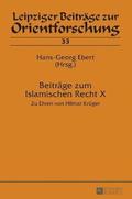 Beitraege zum Islamischen Recht X