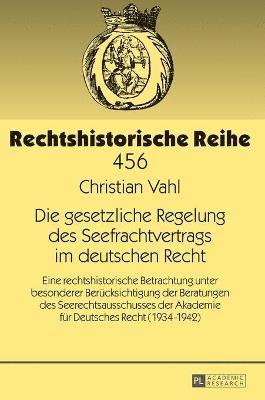 gesetzliche Regelung des Seefrachtvertrags im deutschen Recht
