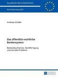 oeffentlich-rechtliche Bankensystem