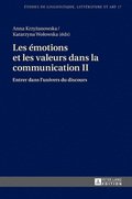 Les Émotions Et Les Valeurs Dans La Communication II