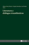 Literatura Y Di�logos Trasatl�nticos