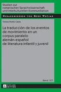 traducción de los eventos de movimiento en un corpus paralelo alemán-español de literatura infantil y juvenil