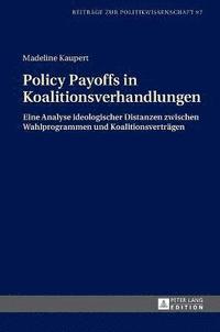 Policy Payoffs in Koalitionsverhandlungen
