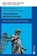 Christentum und politische Liberalitaet