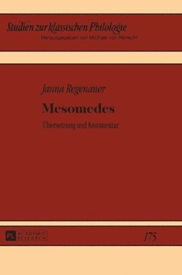 Janna Regenauer - Mesomedes, Inbunden