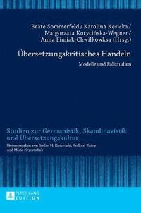 Uebersetzungskritisches Handeln