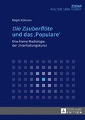 «Die Zauberfloete» und das «Populare»
