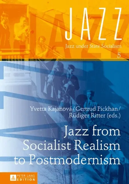 Ritter Rudiger Ritter, Pickhan Gertrud Pickhan, Kajanova Yvetta Kajanova - Jazz from Socialist Realism to Postmodernism, E-bok. Tillgänglighet: Lägg i varukorg
