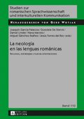 La neologÿa en las lenguas románicas