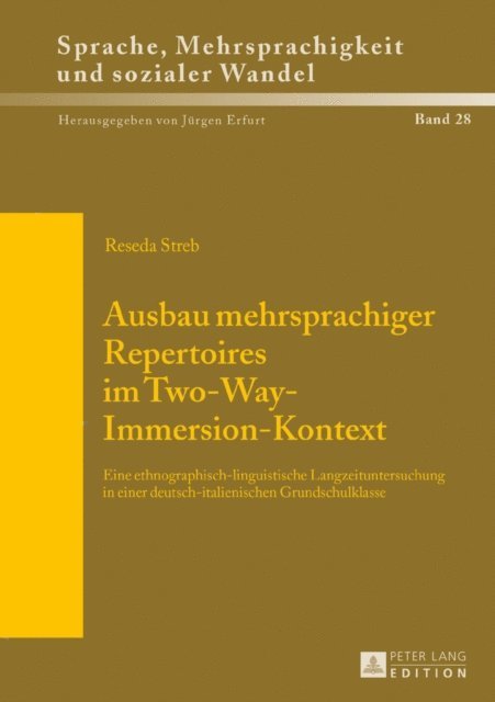 Streb Reseda Streb - Ausbau mehrsprachiger Repertoires im Two-Way-Immersion-Kontext, E-bok