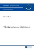 Videoueberwachung von Arbeitnehmern